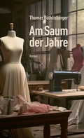 Cover: Am Saum der Jahre - edition b&uuml;cherlese