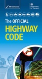 Cover: The Official Highway Code 2007 - Stationery Office Books