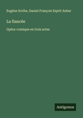 Cover: La fianc&eacute;e - Antigonos Verlag