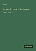 Cover: Annales de chimie et de physique - Antigonos Verlag