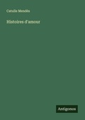Cover: Histoires d'amour - Antigonos Verlag