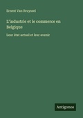 Cover: L'industrie et le commerce en Belgique - Antigonos Verlag