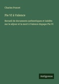 Cover: Pie VI &agrave; Valence - Antigonos Verlag