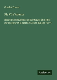Enlarge image Cover: Pie VI à Valence - Antigonos Verlag