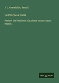 Cover: Le Diable &agrave; Paris - Antigonos Verlag