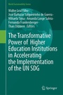 Cover: The Transformative Power of Higher Education Institutions in Accelerating the Implementation of the UN SDGs - Springer