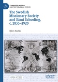 Cover: The Swedish Missionary Society and S&aacute;mi Schooling, c. 1835-1920 - Palgrave Macmillan