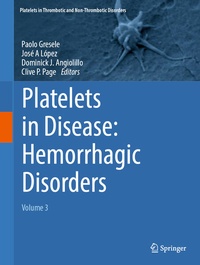 Abbildung von: Platelets in Disease: Hemorrhagic Disorders - Springer