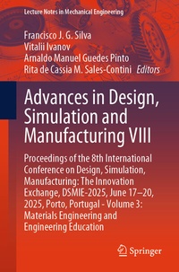 Enlarge image Cover: Advances in Design, Simulation and Manufacturing VIII - Springer