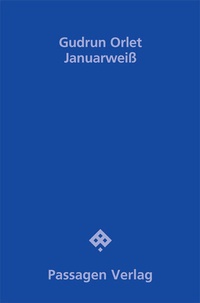 Enlarge image Cover: Januarweiß - Passagen
