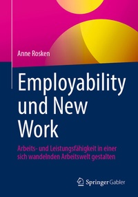 Abbildung von: Employability und New Work - Springer Gabler