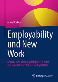 Abbildung von: Employability und New Work - Springer Gabler