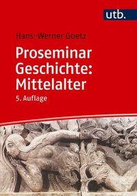 Abbildung von: Proseminar Geschichte: Mittelalter - UTB