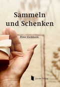Cover: Sammeln und Schenken - Lippe Verlag