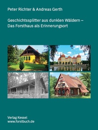 Enlarge image Cover: Geschichtssplitter aus dunklen Wäldern - Kessel, Norbert