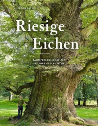 Abbildung von: Riesige Eichen - Frölich & Kaufmann