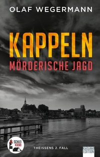 Abbildung von: Kappeln - Mörderische Jagd - Sparkys Edition Verlag Kommunikation Romer
