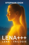 Cover: LENA+++ - Stephan Eich Verlag