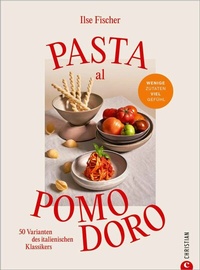 Abbildung von: Pasta al Pomodoro - Christian Verlag