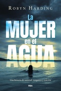 Cover: La mujer en el agua - RBA Libros
