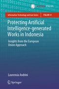 Cover: Protecting Artificial Intelligence-generated Works in Indonesia - T.M.C. Asser Press