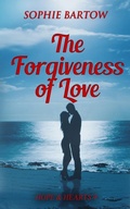 Cover: The Forgiveness of Love - Two Hearts Press
