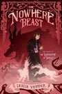 Cover: The Nowhere Beast - G.P. Putnam's Sons Books for Young Readers