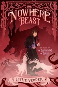 Cover: The Nowhere Beast - G.P. Putnam's Sons Books for Young Readers