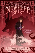 Cover: The Nowhere Beast - G.P.Putnam's Sons Books for Young Readers'