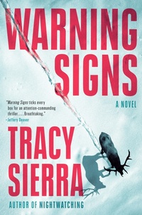 Enlarge image Cover: Warning Signs - Pamela Dorman Books