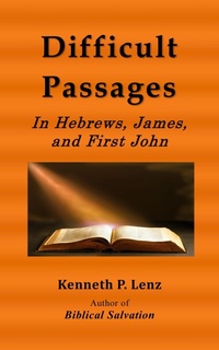 Abbildung von: Difficult Passages (Books by Kenneth P. Lenz) - Agape Book Ministries
