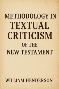 Abbildung von: Methodology in Textual Criticism of the New Testament - Historia Magna