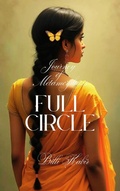 Cover: Full Circle (Journey of Metamorphosis, #1) - billi kabir