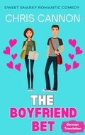 Cover: The Boyfriend Bet (Sweet Snarky Romance Series, #1) - CC Publishing