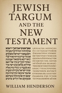 Abbildung von: Jewish Targum and the New Testament - Historia Magna