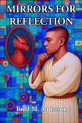 Cover: Mirrors for Reflection (Theater of Everyday Life) - Todd M. Anderson