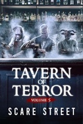 Cover: Tavern of Terror Vol. 5 - Scare Street
