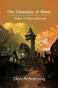 Cover: The Chronicles of Elwic, Tales of Havenbrook - Spines