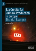 Cover: Tax Credits for Cultural Production in Europe - Palgrave Macmillan