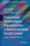 Cover: Transnational Unconventional Organized Crime: A National and Global Security Concern - Springer