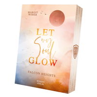 Abbildung von: Let my soul glow - Falcon Heights - booXperts - logiXperts GmbH