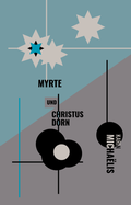 Cover: Myrte und Christusdorn - Calambac