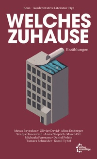 Abbildung von: Welches Zuhause - edition assemblage