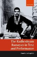 Cover: The Radheshyam Ramayan in Text and Performance - Oxford University Press