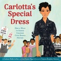 Cover: Carlotta's Special Dress - Little, Brown Young Readers