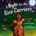 Cover: A Night for the Rice Carriers - Penguin Young Readers