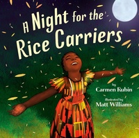 Enlarge image Cover: A Night for the Rice Carriers - Penguin Young Readers