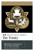 Cover: 40 Questions about the Trinity - Kregel Academic & Professional