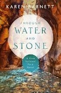 Cover: Through Water and Stone - Kregel Publications