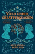 Cover: Yield Under Great Persuasion - Tor Bramble